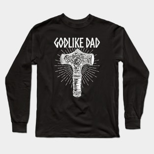 GODLIKE DAD - 2.0 Long Sleeve T-Shirt